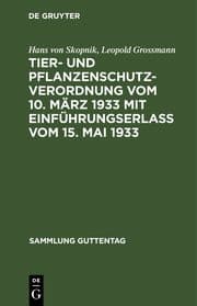 Cover von Tier- und Pflanzenschutzverordnung vom 10.März 1933 mit Einführungserlass vom 15.Mai 1933