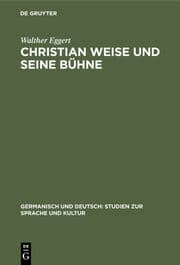 Cover von Christian Weise und seine Bühne