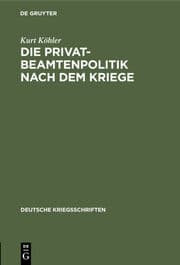 Cover von Die Privatbeamtenpolitik nach dem Kriege