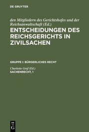 Cover von Entscheidungen des Reichsgerichts in Zivilsachen : Sammlung der noch wichtigen Entscheidungen nach Fachgebieten geordnet