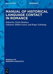 Cover von Manual of Historical Language Contact in Romance