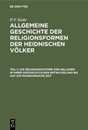 Cover von Die Religionssysteme der Hellenen in ihrer geschichtlichen Entwickelung bis auf die makedonische Zeit