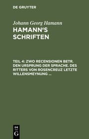 Cover von Zwo Recensionen betr.den Ursprung der Sprache.Des Ritters von Rosencreuz letzte Willensmeynung ...