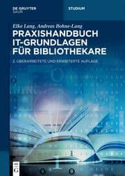 Cover von Praxishandbuch IT-Grundlagen für Bibliothekare