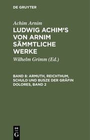 Cover von Armuth, Reichthum, Schuld und Busze der Gräfin Dolores, 2