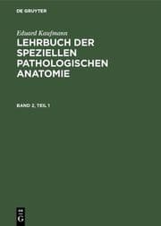 Cover von Lehrbuch der speziellen pathologischen Anatomie