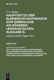 Cover von Grundzüge und Anwendungen der Differentialrechnung in engster Verbindung mit graphischer Darstellung und Analytische Geometrie der Ebene