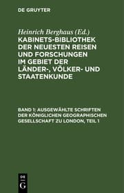 Cover von Kabinets-Bibliothek der neuesten Reisen und Forschungen im Gebiet der Länder-Völker- und Staatenkunde