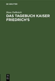 Cover von Das Tagebuch Kaiser Friedrich's