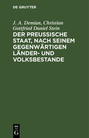 Cover von Der preußische Staat, nach seinem gegenwärtigen Länder- und Volksbestande