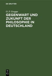 Cover von Gegenwart und Zukunft der Philosophie in Deutschland