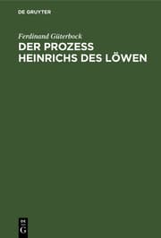 Cover von Der Prozeß Heinrichs des Löwen
