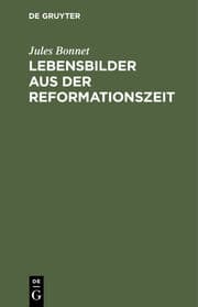 Cover von Lebensbilder aus der Reformationszeit