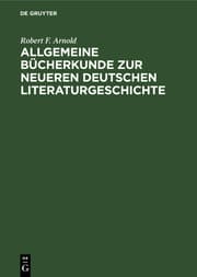 Cover von Allgemeine Bücherkunde zur neueren deutschen Literaturgeschichte