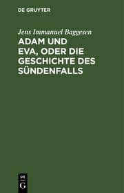 Cover von Adam und Eva, oder die Geschichte des Sündenfalls