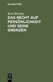 Cover von Das Recht auf Persönlichkeit und seine Grenzen