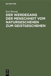 Cover von Der Werdegang der Menschheit vom Naturgeschehen zum Geistgeschehen