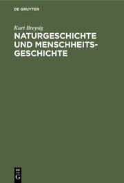 Cover von Naturgeschichte und Menschheitsgeschichte