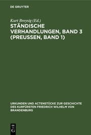 Cover von Ständische Verhandlungen ; Bd.3.(Preußen ; Bd.1)