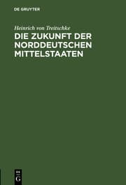 Cover von Die Zukunft der norddeutschen Mittelstaaten