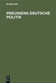 Cover von Preußens Deutsche Politik