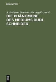 Cover von Die Phänomene des Mediums Rudi Schneider