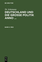 Cover von Deutschland und die große Politik anno 1902