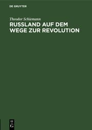 Cover von Russland auf dem Wege zur Revolution