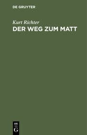 Cover von Der Weg zum Matt