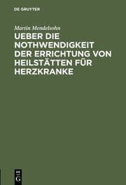 Cover von Ueber die Nothwendigkeit der Errichtung von Heilstätten für Herzkranke