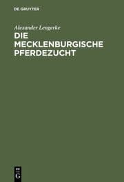 Cover von Die mecklenburgische Pferdezucht