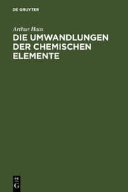 Cover von Die Umwandlungen der chemischen Elemente
