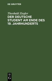 Cover von Der deutsche Student am Ende des 19.Jahrhunderts