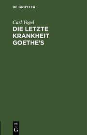 Cover von Die letzte Krankheit Goethe's