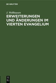 Cover von Erweiterungen und Änderungen im vierten Evangelium