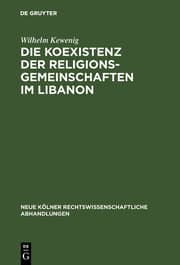 Cover von Die Koexistenz der Religionsgemeinschaften im Libanon