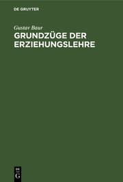 Cover von Grundzüge der Erziehungslehre