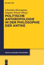 Cover von Politische Anthropologie in der Philosophie der Antike