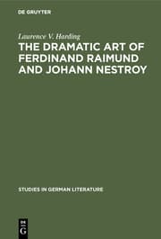 Cover von The dramatic art of Ferdinand Raimund and Johann Nestroy