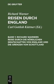 Cover von Richard Warners Reise durch die nördlichen Grafschaften von England und die Grenzen von Schottland