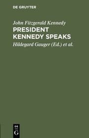 Cover von President Kennedy speaks