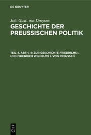 Cover von Zur Geschichte Friedrichs I.und Friedrich Wilhelms I.von Preußen