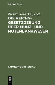 Cover von Die Reichsgesetzgebung über Münz- und Notenbankwesen