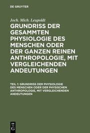 Cover von Grundriß der Physiologie des Menschen oder der physischen Anhropologie, mit vergleichenden Andeutungen