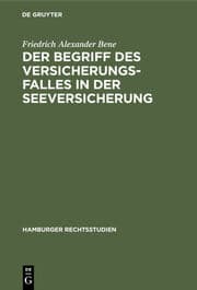 Cover von Der Begriff des Versicherungsfalles in der Seeversicherung