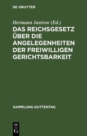 Cover von Das Reichsgesetz über die Angelegenheiten der freiwilligen Gerichtsbarkeit