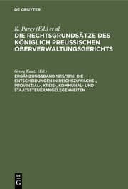 Cover von Die Entscheidungen in Reichszuwachs-, Provinzial-, Kreis-, Kommunal- und Staatssteuerangelegenheiten