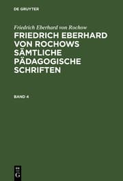 Cover von [Sämtliche pädagogische Schriften] Friedrich Eberhard von Rochows sämtliche pädagogische Schriften
