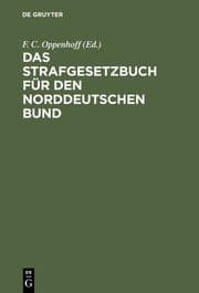 Cover von Das Strafgesetzbuch für den Norddeutschen Bund