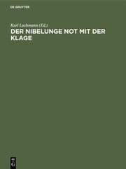 Cover von Der Nibelunge Not mit der Klage